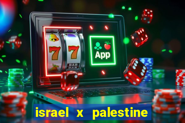 israel x palestine world cup