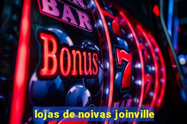 lojas de noivas joinville