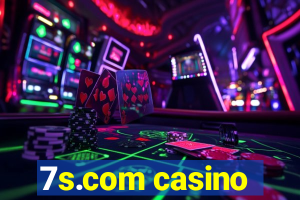 7s.com casino