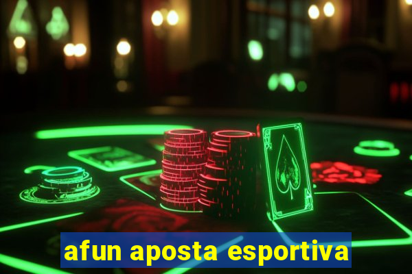 afun aposta esportiva