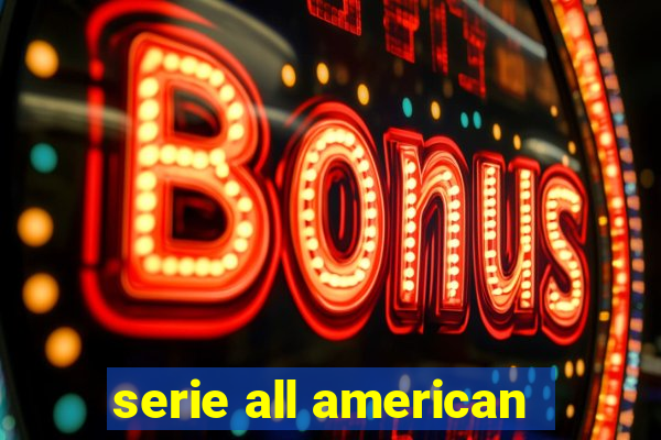 serie all american