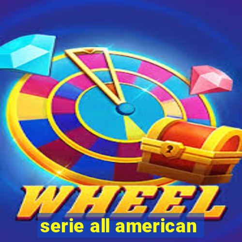 serie all american