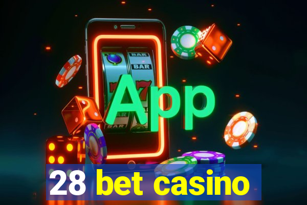 28 bet casino