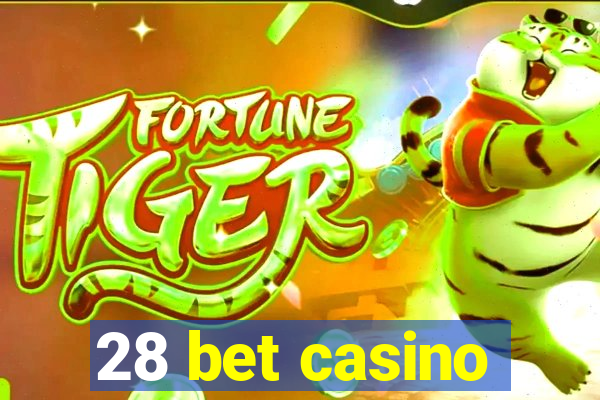 28 bet casino