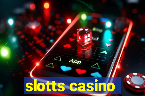 slotts casino