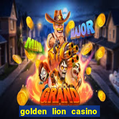 golden lion casino no deposit bonus