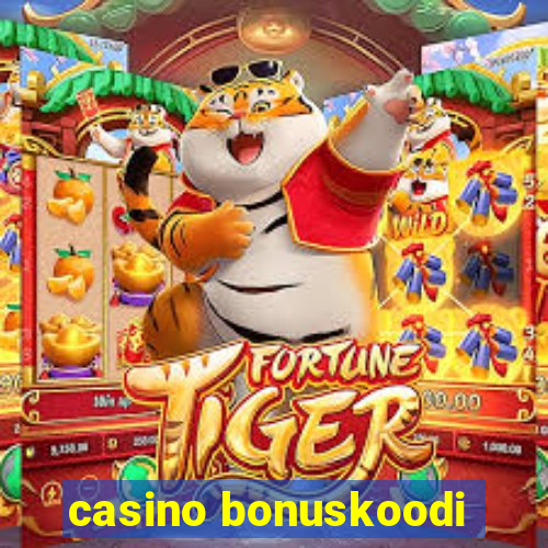 casino bonuskoodi