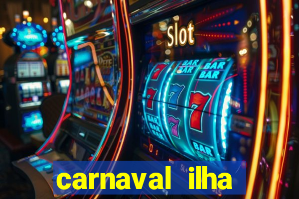 carnaval ilha terceira 2023