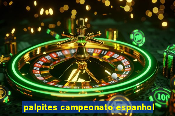 palpites campeonato espanhol