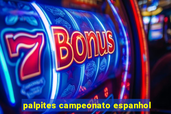 palpites campeonato espanhol