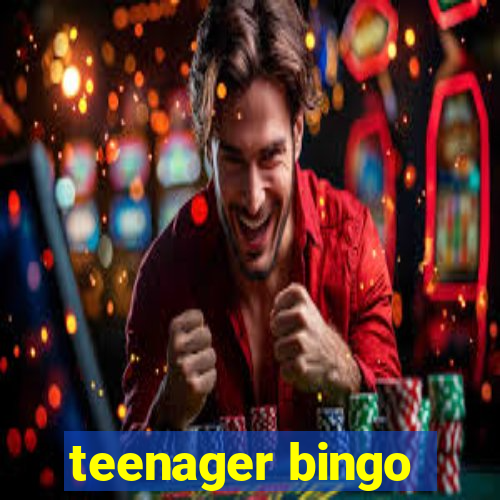 teenager bingo