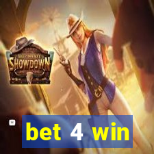 bet 4 win