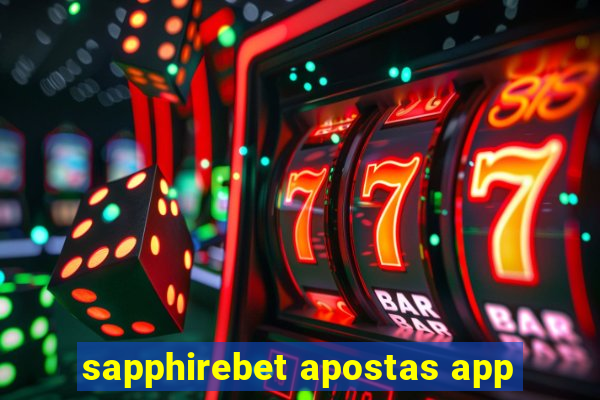 sapphirebet apostas app