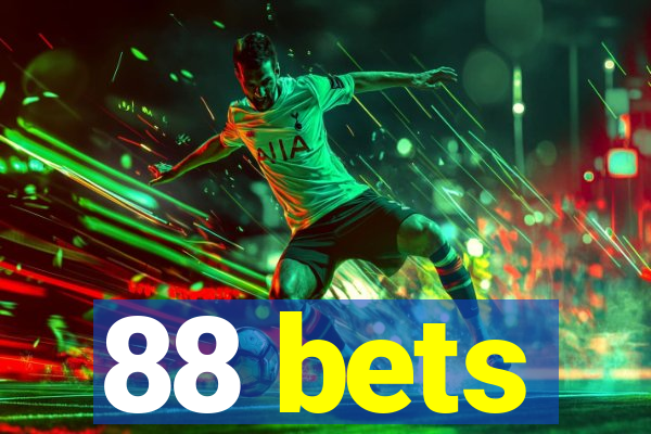 88 bets