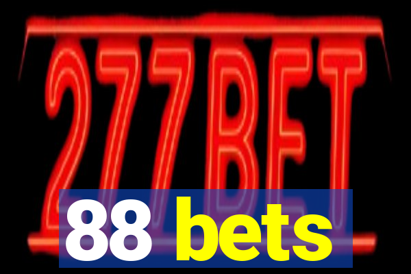 88 bets