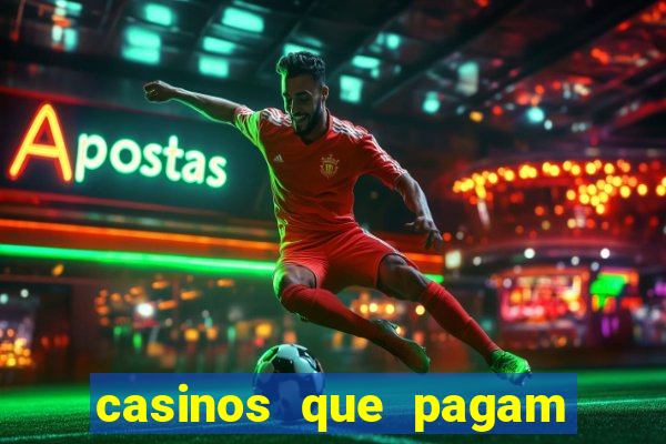 casinos que pagam no cadastro