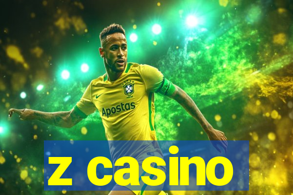 z casino