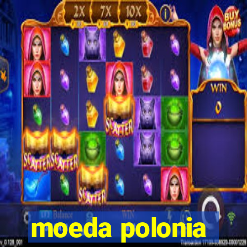 moeda polonia