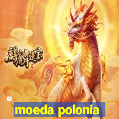 moeda polonia