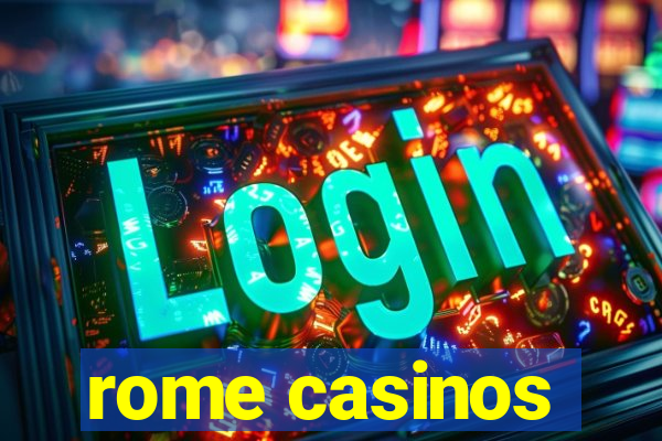 rome casinos