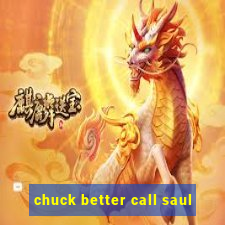 chuck better call saul