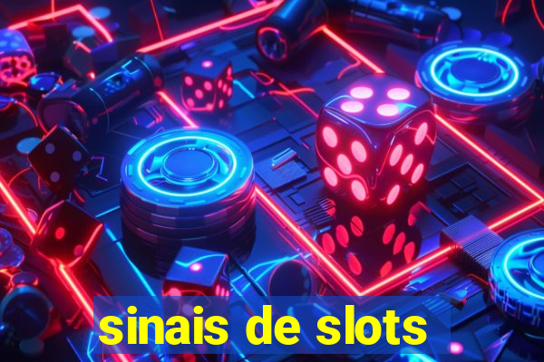 sinais de slots