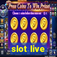 slot live