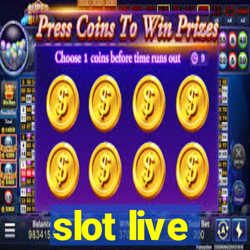 slot live