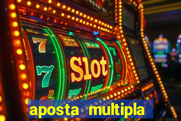 aposta multipla estrela bet