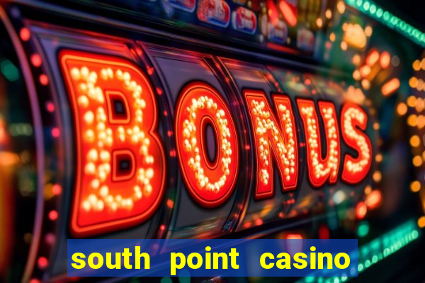 south point casino hotel las vegas