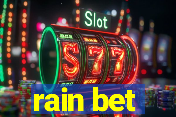 rain bet