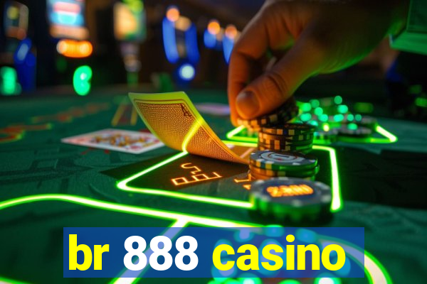 br 888 casino