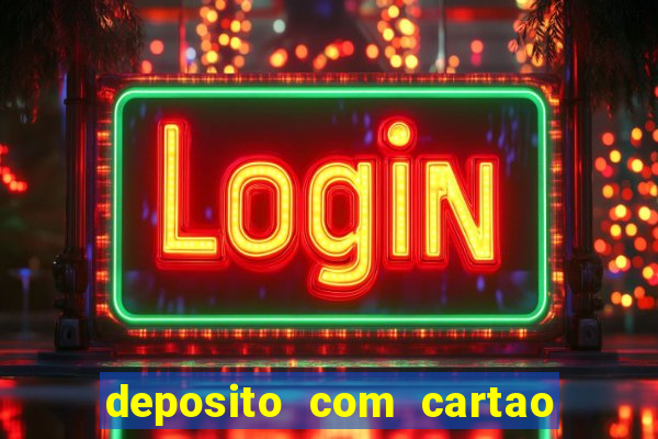 deposito com cartao de debito