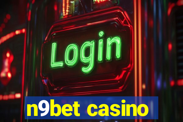 n9bet casino