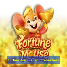 fortune demo rabbit Informational