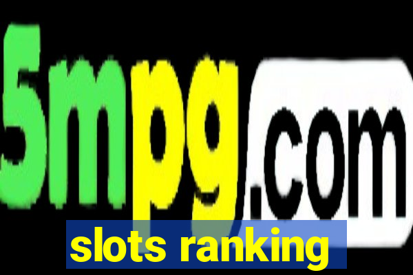 slots ranking