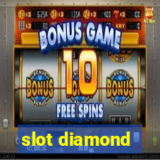 slot diamond