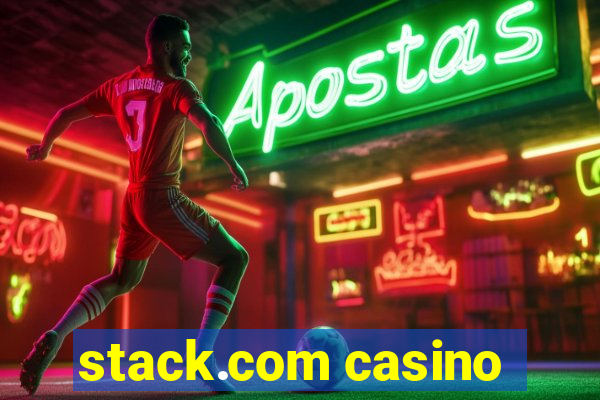 stack.com casino