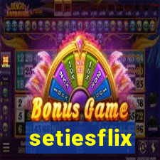 setiesflix