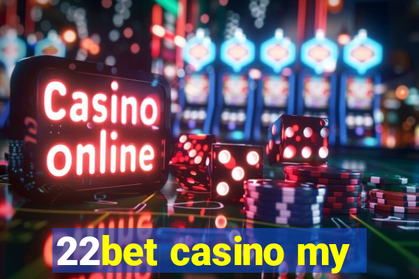 22bet casino my