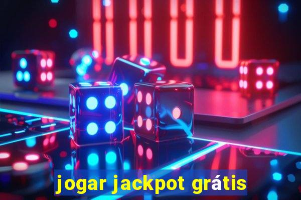 jogar jackpot grátis