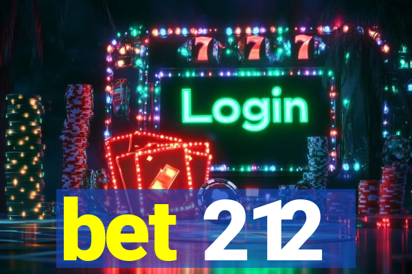 bet 212