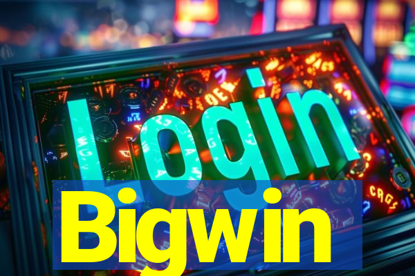 Bigwin