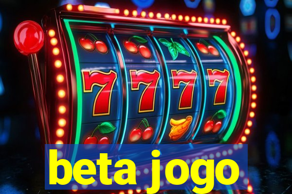 beta jogo