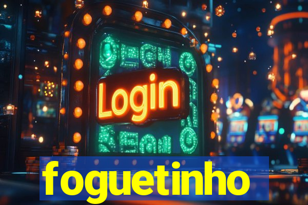 foguetinho