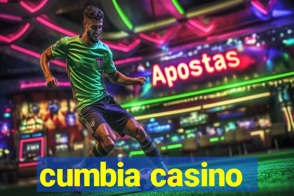 cumbia casino