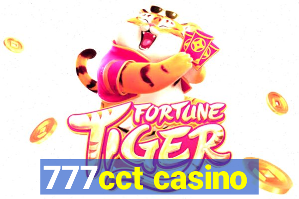 777cct casino