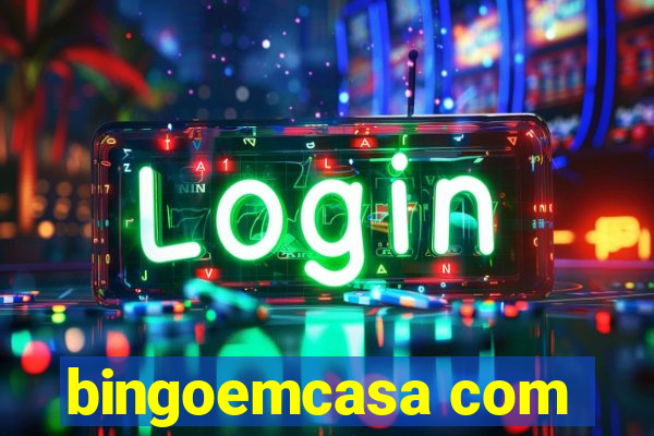 bingoemcasa com