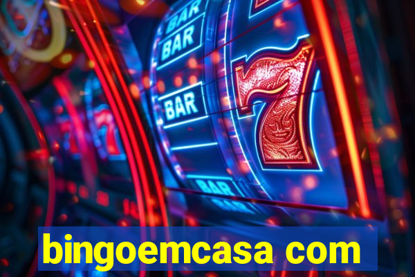 bingoemcasa com