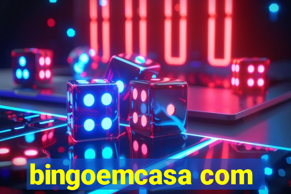 bingoemcasa com